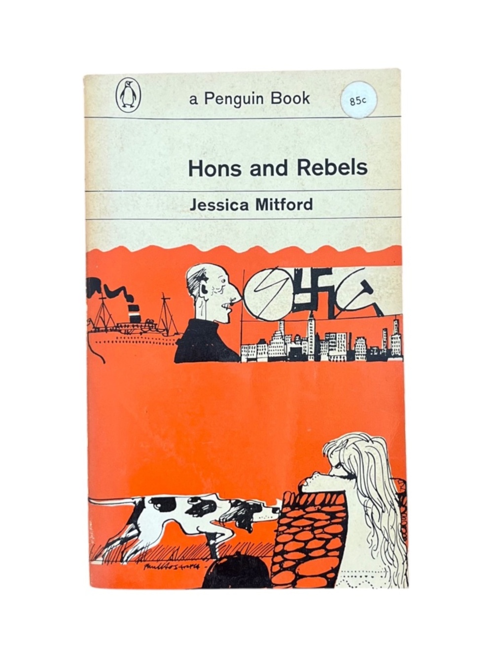 Hons and Rebels Jessica Mitford Penguin Classics Paperback Edition 1962